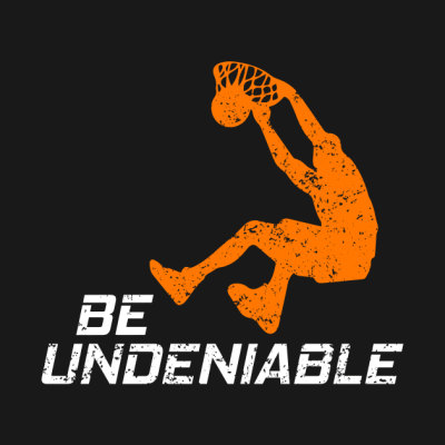Basketball Be Undeniable Tapestry Official onepiece Merch